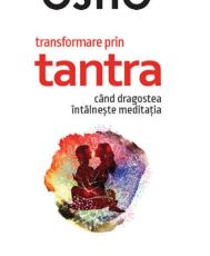 Transformarea prin tantra