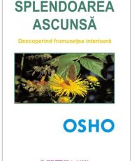 Osho.Splendoarea ascunsa