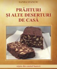 Caiet retete prajituri deserturi