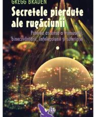 Secretele pierdute ale rugaciunii