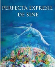 Perfecta expresie de sine