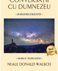 Conversatii cu D-zeu vol.4
