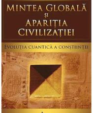 Mintea globala si aparitia civilizatiilor