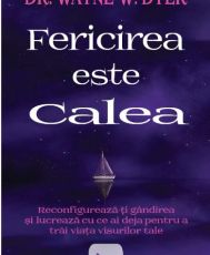 Fericirea este calea