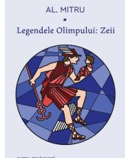 Legendele Olimpului 1.Zeii(al.Mitru)cartea romaneasca pt copii