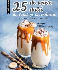 Rapid si savuros-25 de retete dulci