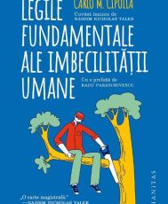 Legile fundamentale ale imbecilitatii umane