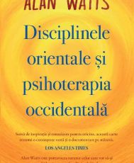 Disciplinele orientale si psihoterapia occidentala
