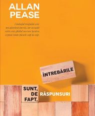 Intrebarile sunt de fapt,raspunsuri ed.III