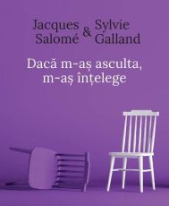 Daca m-as asculta,m-as intelege, ed.IV