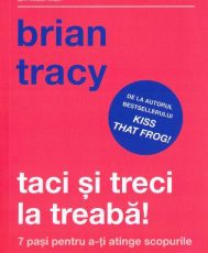 Taci si treci la treaba!