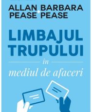 Limbajul trupului in mediul de afaceri ed II
