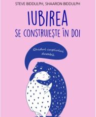 Iubirea se construieste in doi