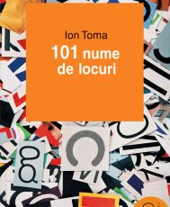 101 nume de locuri