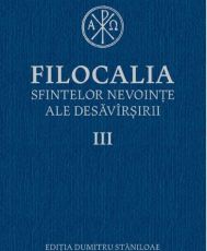 Filocalia sfintelor nevointe ale desavarsirii 3