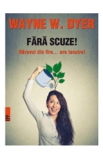 Fara scuze! Naravul din fire... Are lecuire, editia a III-a