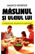 Maslinul si uleiul lui 