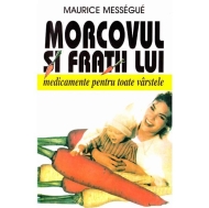 Morcovul si fratii  lui 