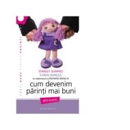 Cum devenim parinti mai buni