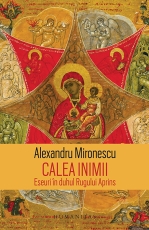 Calea inimii:Eseuri in duhul Rugului Aprins