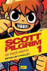 Ce viata misto! Seria Scott Pilgrim Vol.1