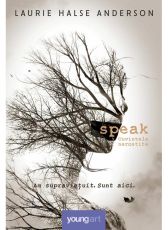 Speak.Cuvintele nerostite