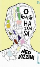O poveste haioasa (Ned Vizzini) /paperback