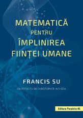Matematica pentru implinirea fiintei umane
