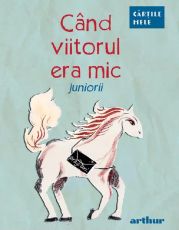 Cand viitorul era mic (juniorii)