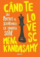 Cand te lovesc sau portret al scriitoarei ca tanara sotie