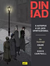 Din iad. O autopsie a lui Jack Spintecatorul (grafic)