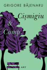 Cismigiu and comp.(Grigore Bajenaru)-art/new