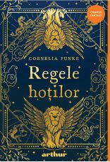 Regele hotilor - Cornelia Funke