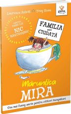 Maruntica mira/familia mea ciudata