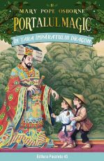 In tara imparatului dragon.Portalul magic nr 14, ed 3