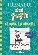 Jurnalul unui pusti 18.Floare la ureche(cartonat)